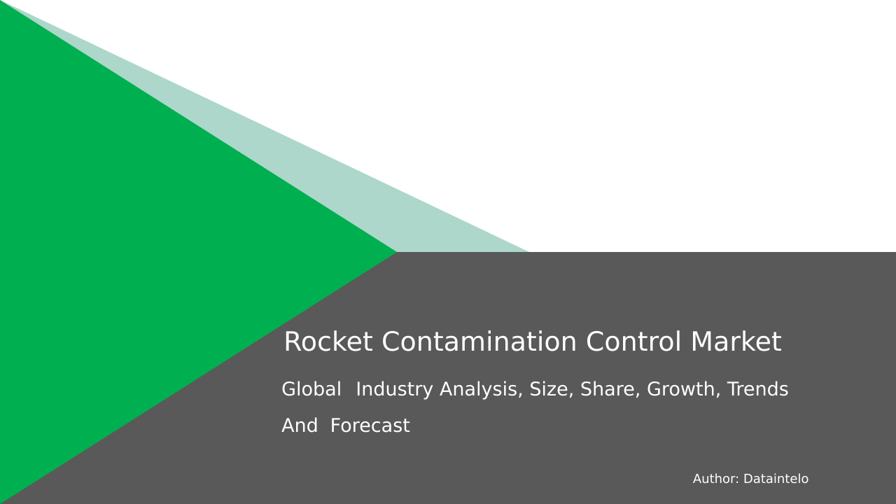 Request For Sample of Rocket Contamination Control Market Research Report 2032